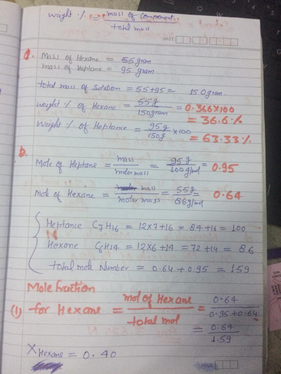 wight .f.opmass of component totul mass s DATE a. Moss of Hexone = 55 grom mass of Heptane = 95 gram total mass of Solution =