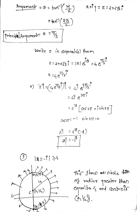147 N Argument = 0 = tan VⓇ etỉy=2=277 z torill 2B) I principal Argument=0 = T/ Hoite 2 in exponestial from 2=2+2838 = 1z16°