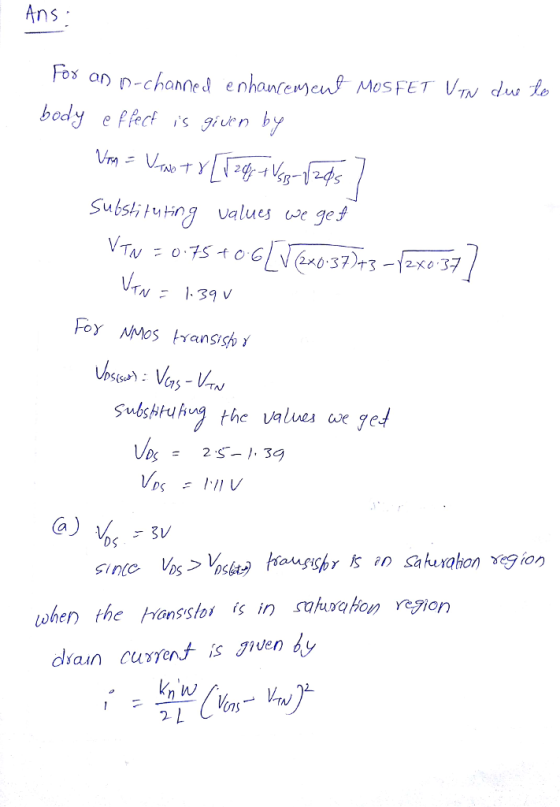 Ans body efhct s in by Substi uing values e ge swlshluhug the values we ged DS wher the iansshoi is in sahahon region dsaun current is iven dy 2.