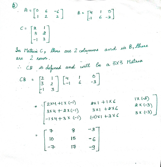 A=50 6 Ii 2 -67 2] B.54 h or 6-3) c=52 17 K) 1-1 3 Matrise C, there are 2 columms 2 sowes are 2 columms and in B, there In as