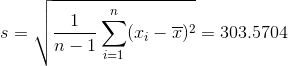 η S = Σα; - )2 = 303.5704 n 1 1=1