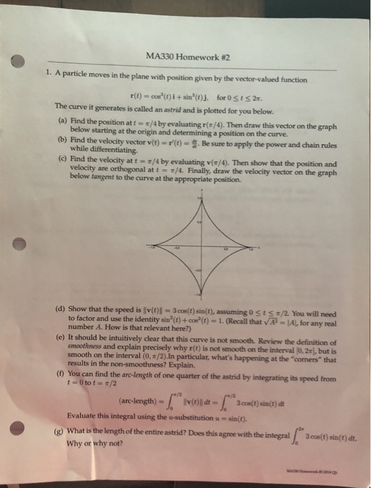 MA330 Homework #2 particle moves in the plane with position given by the vector-valued function The curve it generates is cal