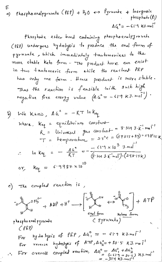 enepyruvate phoaphate(e) AG°-9 KJ.mel hy dajygis YVo more stable kalo more sable K. 3orm The produc re cn exist Constar T temparatri 3 RT led reachon is 4 ATP -+ ADP +H 3 enal sorm Ke tova frm Fos YVerse