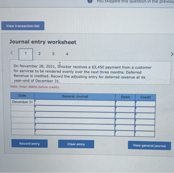 You shipped this question le previuu View transaction list Journal entry worksheet 2 3 On November 28, 2021, Shocker receives