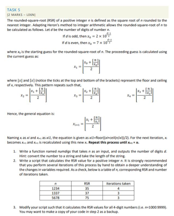 TASK 5 12 MARKS -L06N] The rounded-square-root (RSR) of a positive integer n is defined as the square root of n rounded to th