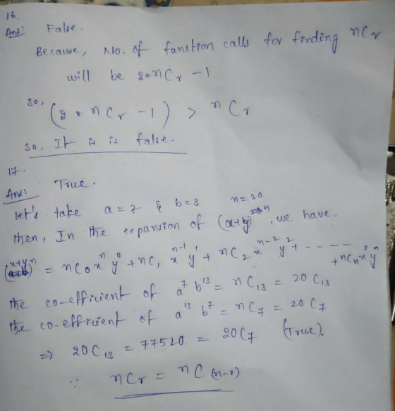 16 Fale . ncr Becalde, No. of fametion calls for fording will be don Cr 80, (anco-1) nCo false. so, It is is 17. True. And! b