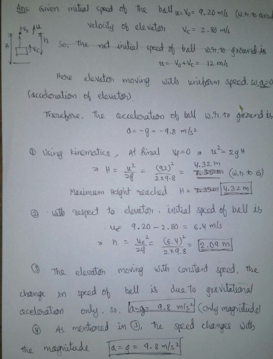 (aceloration e elovato) Trenehme, the accolos adu ch ball wh.ta gyrandi, 2 .32 m @ .เมื culped to eleMdJah , uatial spodcf ball i ue 9.20-2.20 6.V mls 2 2xq.8 ③ The eleAJdah moving u constant speed, the n sed ch hell dus to gavialioral aceloration erdd, so .la呼-48 wer (oltf maaviladej As muarad in , he speed changes ud, chonge the magit