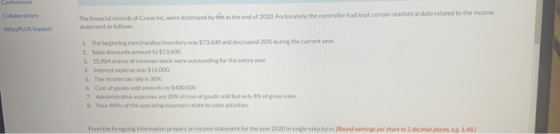 Conferences Collaborations at the end 2020. Fortunately, the controllerhad kept certain statistical data related to the incom