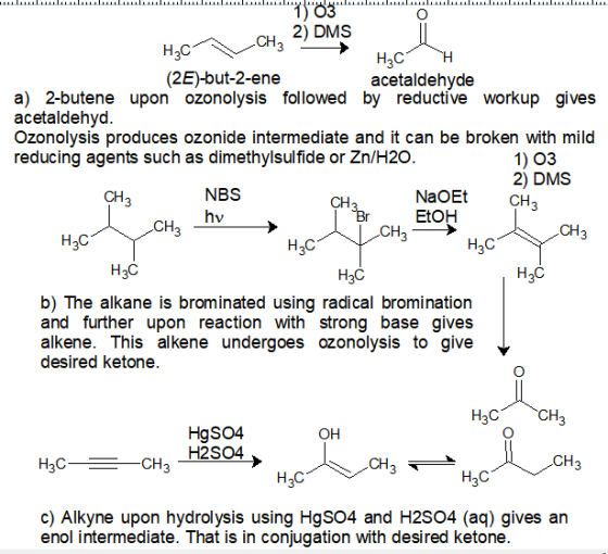 yo u .............. . ........... u. 2) DMS HCVCH3 - H, CH (2E)-but-2-ene acetaldehyde a) 2-butene upon ozonolysis followed b