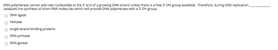 DNA polymerase cannot add new nucleotides to the 3 end of a growing DNA strand unless there is a free 3-OH group available.