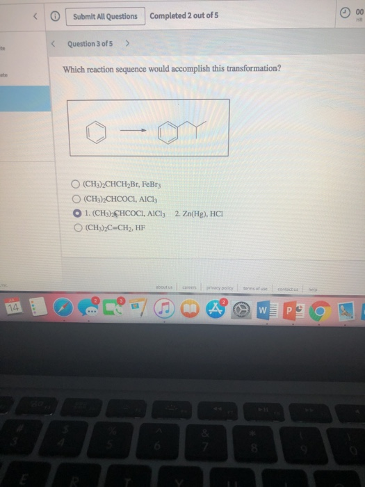 < Submit All Questions Completed 2 out of 5 00 HR < Question 3 of 5 > Which reaction sequence would accomplish this transform