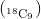 ({_{}^{18}\textrm{C}_9})