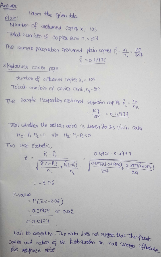 Answer: from the given data plain Number of reboned copies xi- 103 Total number of copies sent n, = 207 The sample proportion