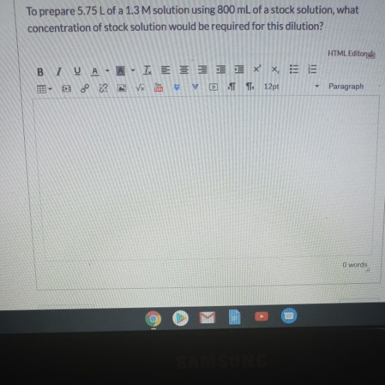 To prepare 5.75 L of a 1.3 M solution using 800 mL of a stock solution, what concentration of stock solution would be require