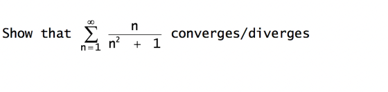 Show that M8 converges/diverges C + n² + 1 n=1