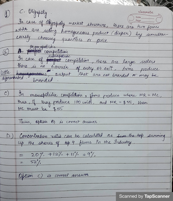 classmate 0 c. Oligopoly In case of Oligopoly Date Page two which are market shuchure, there are foins setting homegeneous pr