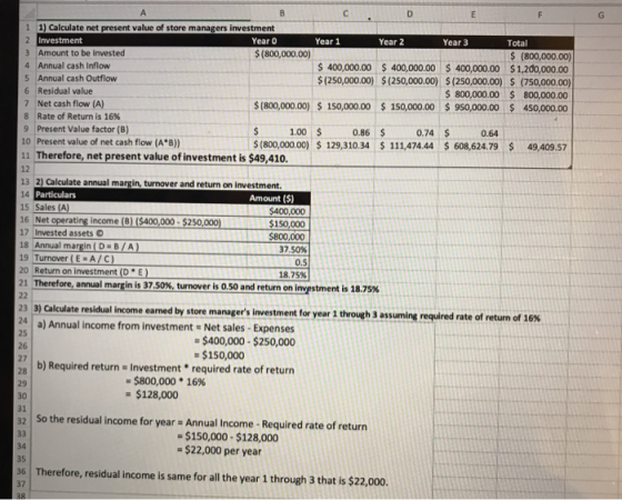A с . о EF 1 1) Calculate net present value of store managers Investment Investment Year 0 Year 1 Year 2 Year 3 Total 3 Amoun