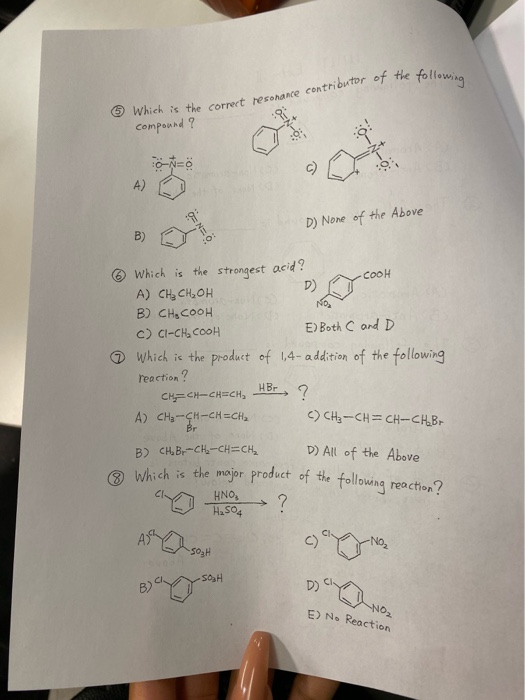5 tributor of the following Which is the correct resonance cont compound? D) None of the Above D y cooh Which is the stronges