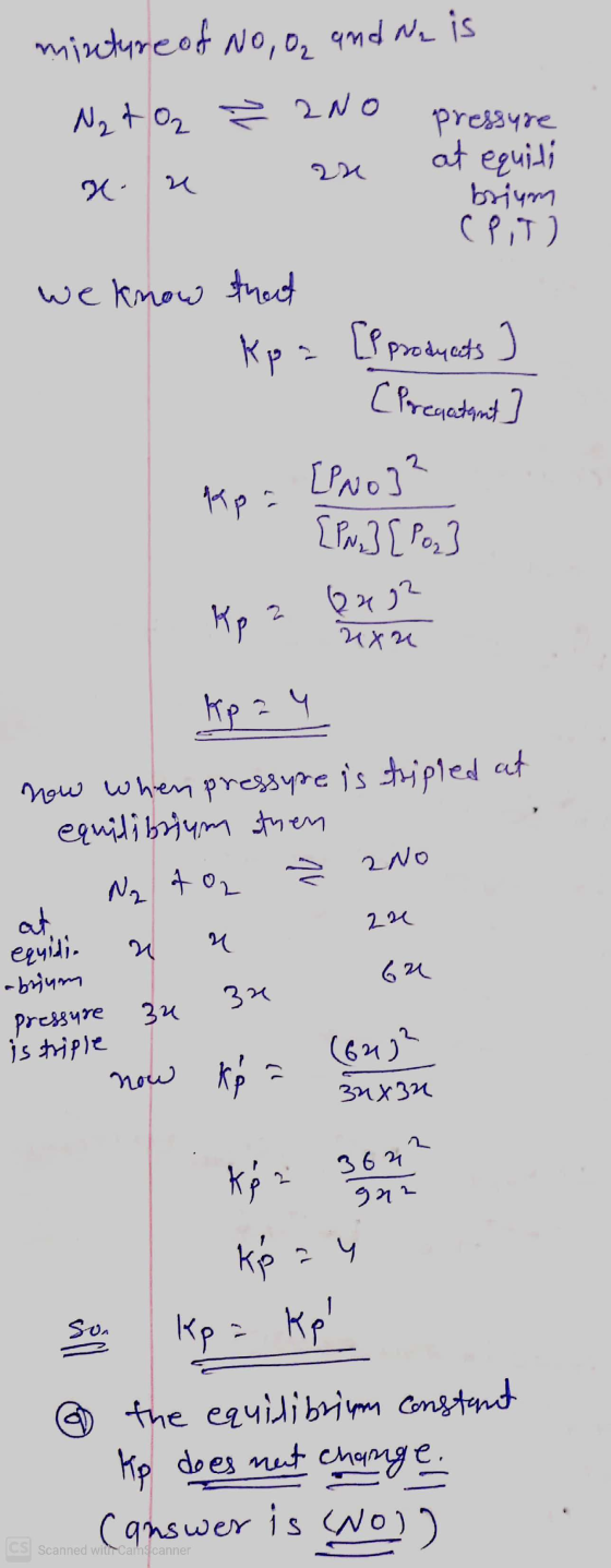 mixture of No, o, and Ne is Net O₂ ² 2No Pressure a at equiti re au brium СР,Т) we know street koa [l products [Pregatant] ap