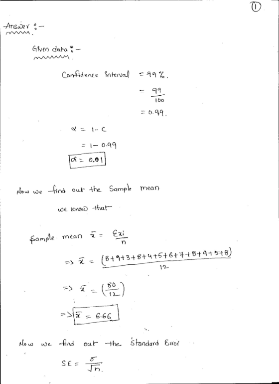 0 Given dato- Confidence nterval 49 % los oe -fios oul the Sa ample mean arn rn 2 80 12一 Alou, ide-find our →he Standard inof
