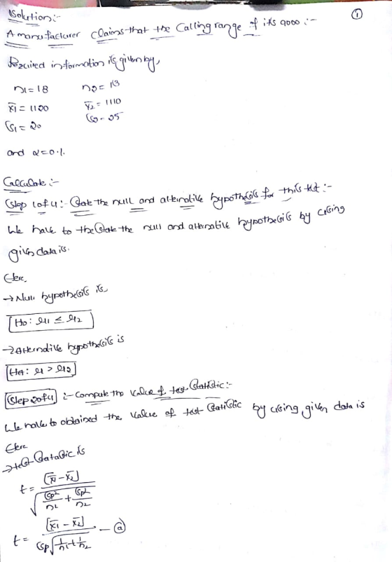 Solution Amanufacturer claims that the Calling range of its qooo :- Bazavied information is gilter by D=18 no=13 Ti = 1100 72
