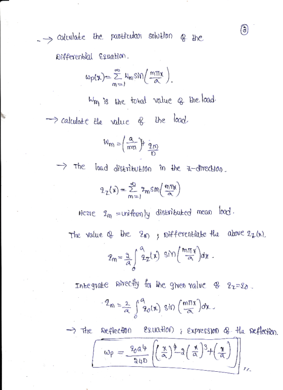 calculate the particular solution the Differential Esuation wp(x)= @ Way Sin/max). Wim is the total value of the load. -> cal
