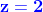 \mathbf{{\color{Blue}z=2}}
