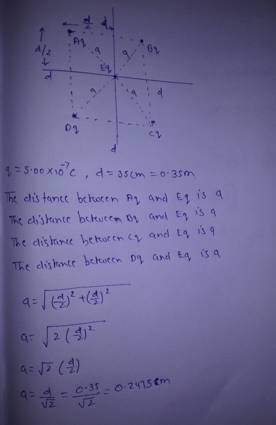 1 ... -.- 19919 --- cy q = 5.00x10c, d=35cm=0.35m. The distance between Aq and Eq is a The distance between By and Eq is a Th