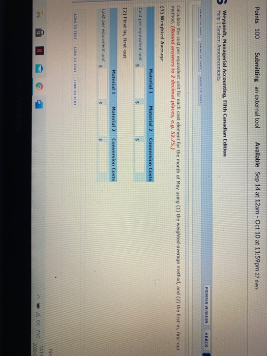 Points 100 Submitting an external tool Available Sep 14 at 12am - Oct 10 at 11:59pm 27 days Weygandt, Managerial Accounting,