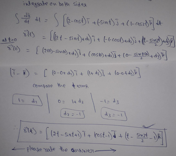 integrate on both sides S di d = 5 [12-cost)i + (sint)] + (1-1082) It utro 50 = [(l2t - sini De di) it 6-6-cost)+d)] + [t-sin