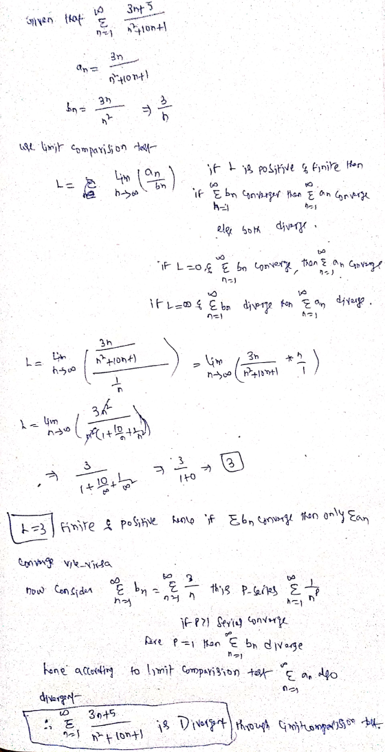 3rt3 Goriven that boleh E nary month nitont! 35 bina olo 42 whe limit comparison tell it t is positive of finire than Lim an