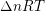 \small \Delta nRT