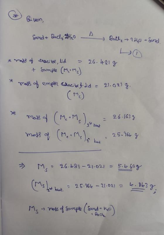 Griven, Sand & Backe H20 D Ball +240 + Sanel x mass of cracibe, lid = 26.4819 + Sample (M+Ms) * moss of empth crucibe & did =