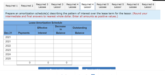 Required 2 Required 3 Required 1 Required 3 Required 4 Required 4 Required 5 Required 5 Required 6 Required 6 Lessee Lessor L