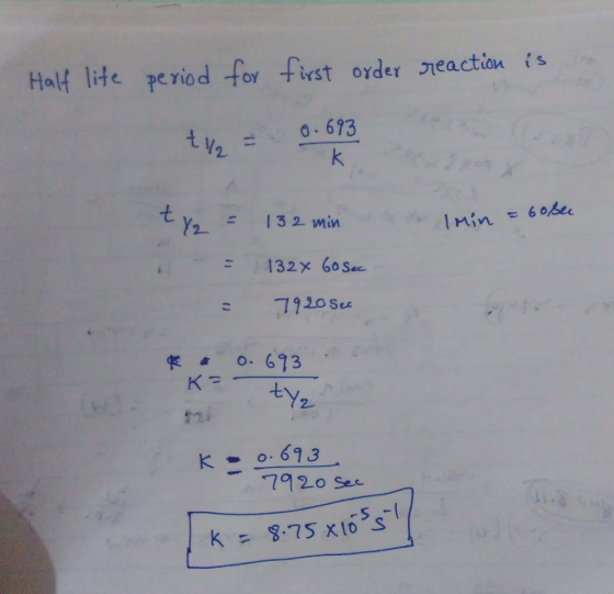 18 In A First order Reaction The Half life Is 3 Minutes What Is The Rate Constant A 