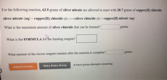 For the following reaction, 63.9 grams of silver nitrate are allowed to react with 28.7 grams of copper(II) chloride. silver