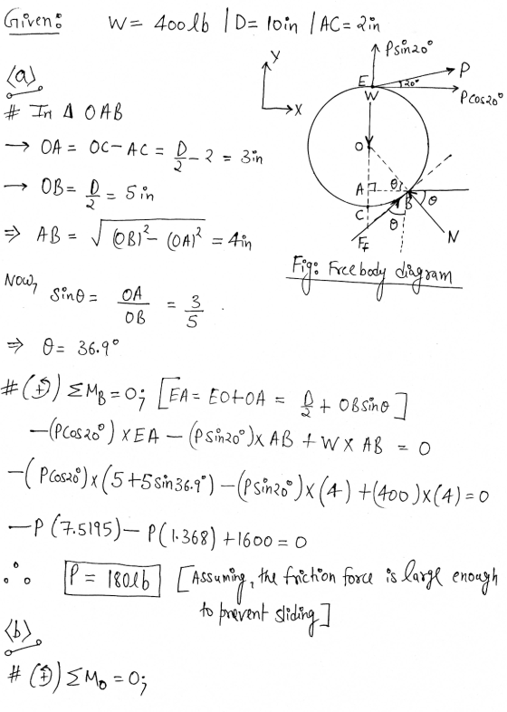 Given: W= 40016 / D= loin (AC= Rin . ppsinzoo Pcos200 co nown sino = A= # In A OAB → OA = OC-AC = $_2 = 3in1 → OB = L = sin >