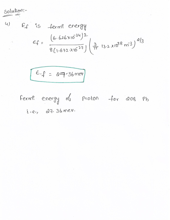 Solution is fer㎡ energy 6.626 x1634)2 8 C1 632 XIo 36 mev fexnk eneray Proton -for a08Pb í , e., 34. 36 mev.