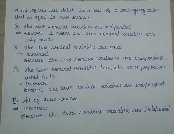 that is equal te zers means ahe tuse nsminal variakles are indenendent tuse neminal vecialules are eual are indenendert the dnme listed in Ho Auot thee chsices