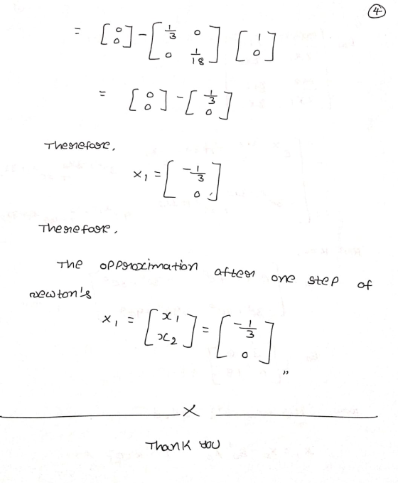 I 07 Ź O to Z - []-[:] [:] =[:][*] Therefore, Therefore, he opproximation after one step of wewtons x=rxiy x17= ** [597[*] L