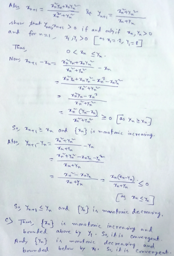 Also, Xati - Kuntant Xn tyn show that Intrants >o if and only if xn, In> and for nal , 4 ,Y, >o ras x=2, Y,=8] olan Cyn. Now
