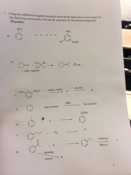 Using any additional reagents necessary show all t