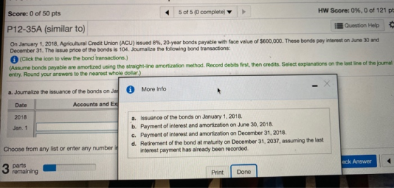 5 of 5 (0 complete) HW Score: 0%, 0 of 121 pt Score: 0 of 50 pts P12-35A (similar to) Question Help On January 1, 2018, Agric