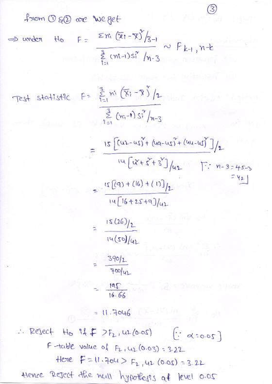from O&@ are we get - under Ho F = Eni (8 - x)/3- INFkrunt È (93-1)s* /n-3 Test statistic F= (m:-) 57/n-3 is [cun-usit [ua-