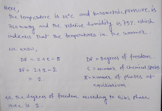 tcre The tempature is 25c and banometrlcpresore F0mmy and the rdaive tymidut is 797. shich 1hdicates that 1he tempautures in