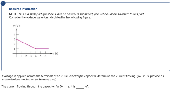 ! Required information NOTE: This is a multi-part question. Once an answer is submitted, you will be unable to return to this