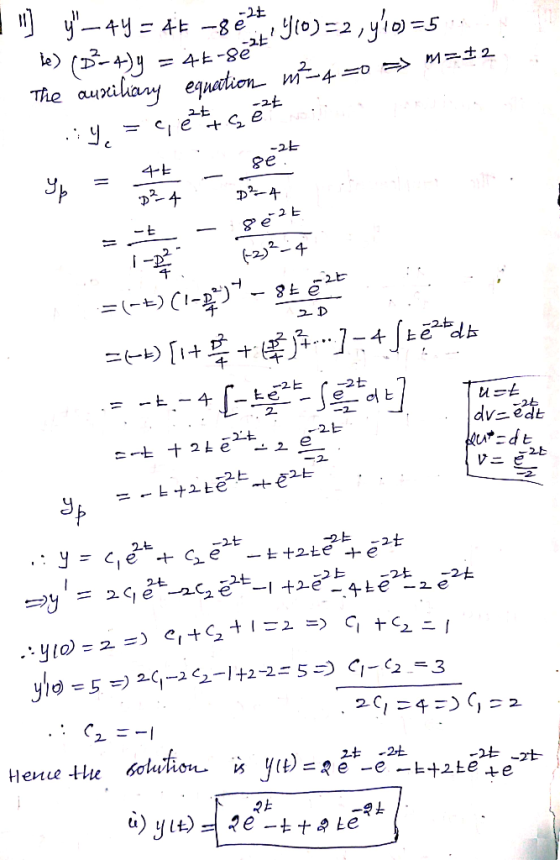 y-4y= 4E -ge ( 4E-SekJto) =2 ,ylo)5 The auxilany ejnation w-4o M2 -2L 8e 4-L 2924 =(- (1--S D ] - 4 fkedh =[+ - -4 dvsedt 2