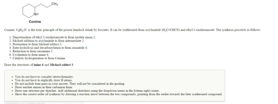 Coniine, C8H17N, is the toxic principle of the poi