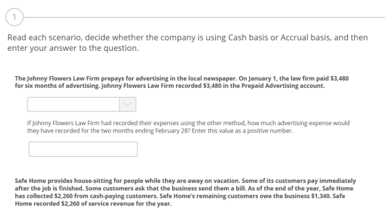 Read each scenario, decide whether the company is using Cash basis or Accrual basis, and then enter your answer to the questi