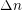 \small \Delta n
